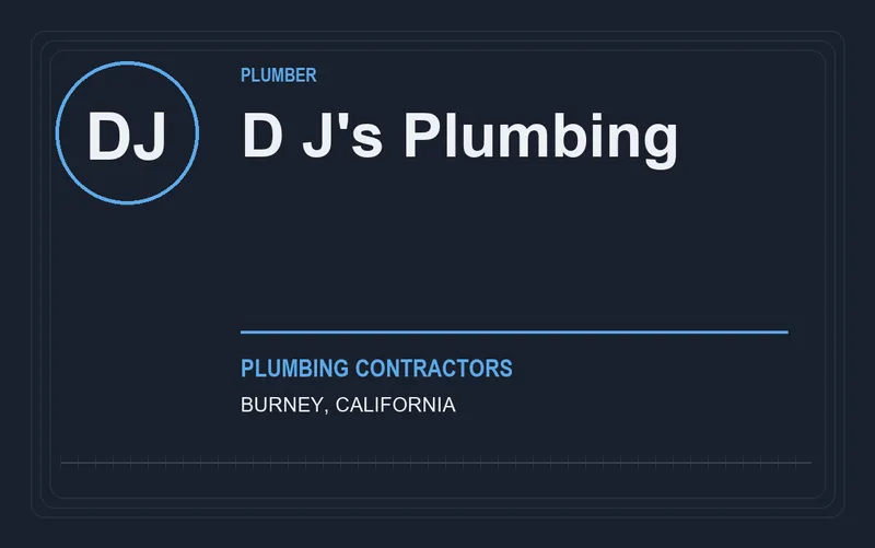 D J's Plumbing in Burney, California