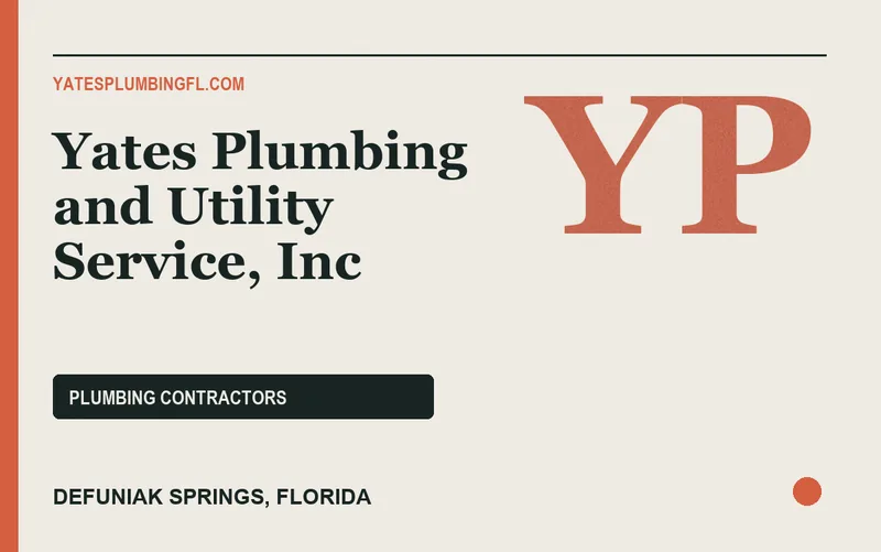 Yates Plumbing and Utility Service, Inc in Defuniak Springs, Florida