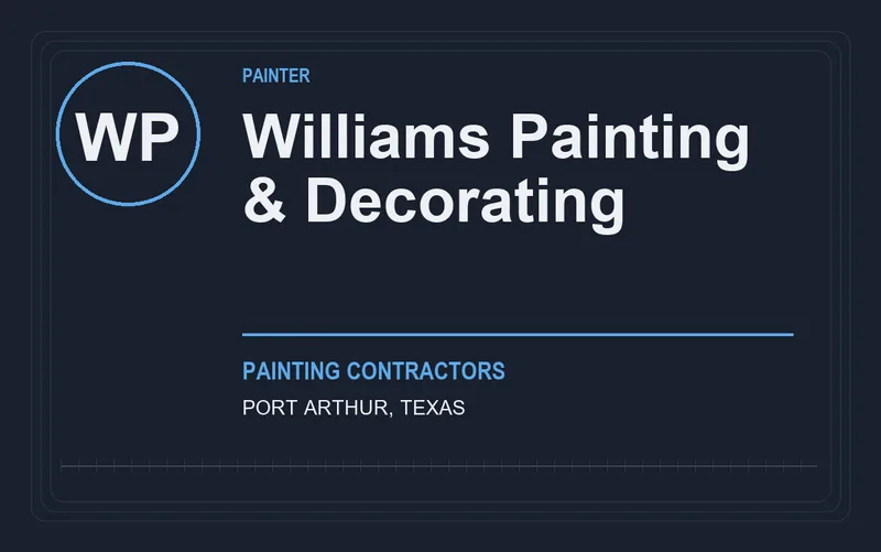 Williams Painting & Decorating in Port Arthur, Texas