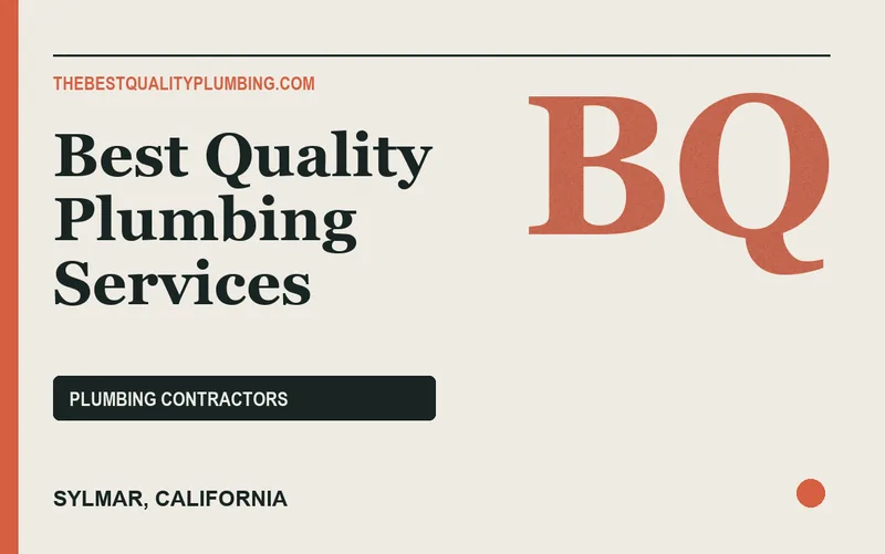 Best Quality Plumbing Services in Sylmar, California