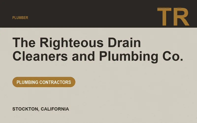 The Righteous Drain Cleaners and Plumbing Co. in Stockton, California