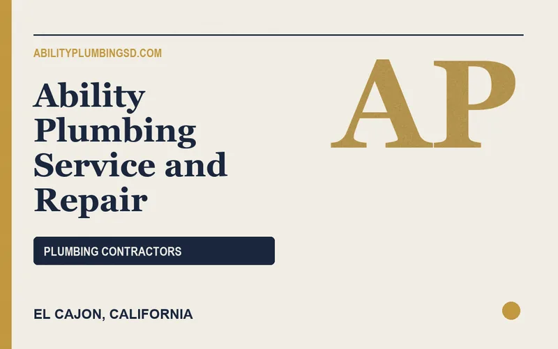 Ability Plumbing Service and Repair in El Cajon, California