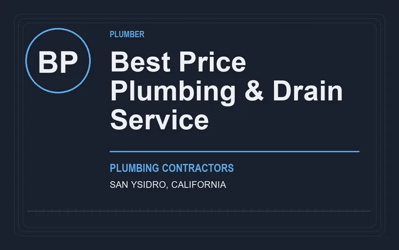 Best Price Plumbing & Drain Service in San Ysidro, California