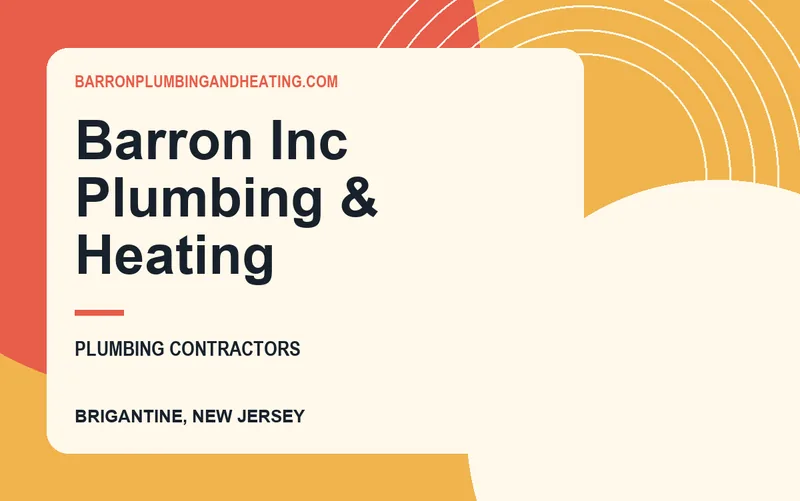 Barron Inc Plumbing & Heating in Brigantine, New Jersey