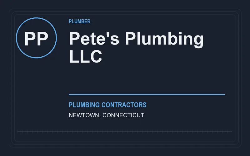 Pete's Plumbing Llc in Newtown, Connecticut