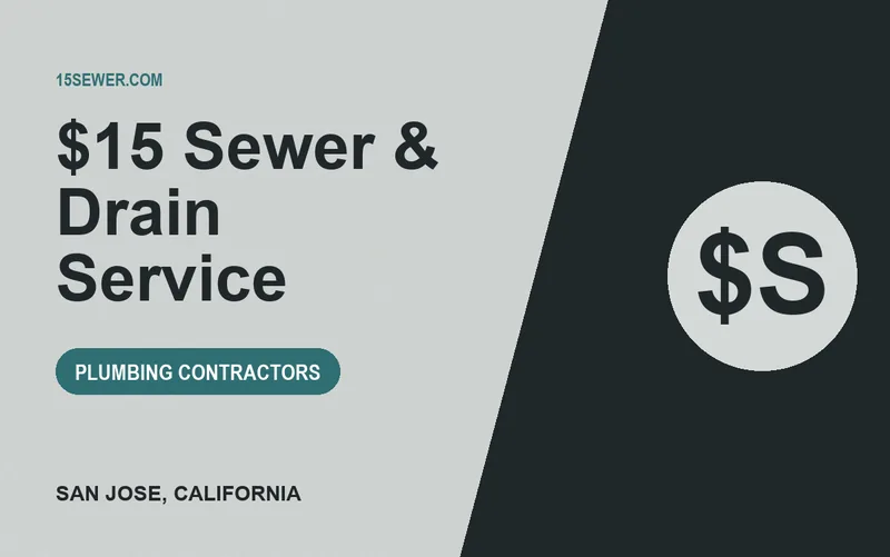 $15 Sewer & Drain Service in San Jose, California