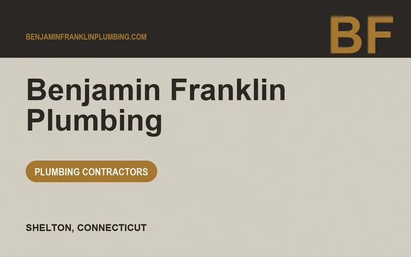 Benjamin Franklin Plumbing in Shelton, Connecticut