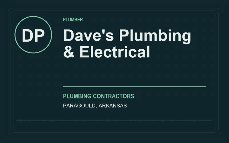 Dave's Plumbing & Electrical in Paragould, Arkansas