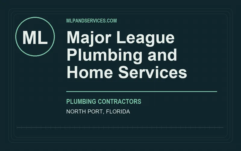 Major League Plumbing and Home Services in North Port, Florida