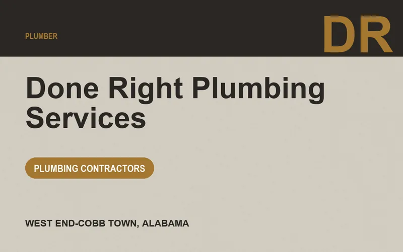 Done Right Plumbing Services in West End-Cobb Town, Alabama