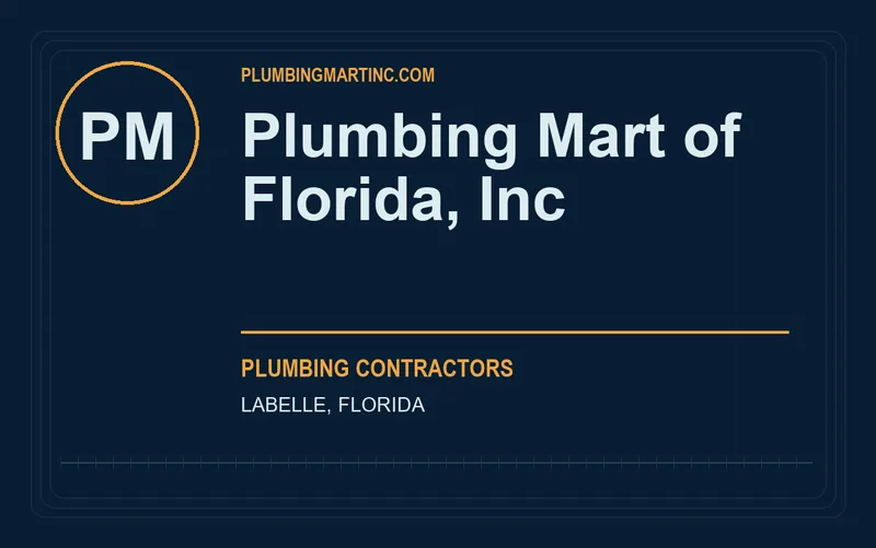 Plumbing Mart of Florida, Inc in LaBelle, Florida