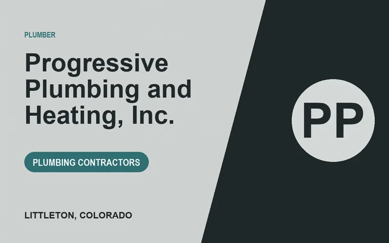 Progressive Plumbing and Heating, Inc. in Littleton, Colorado