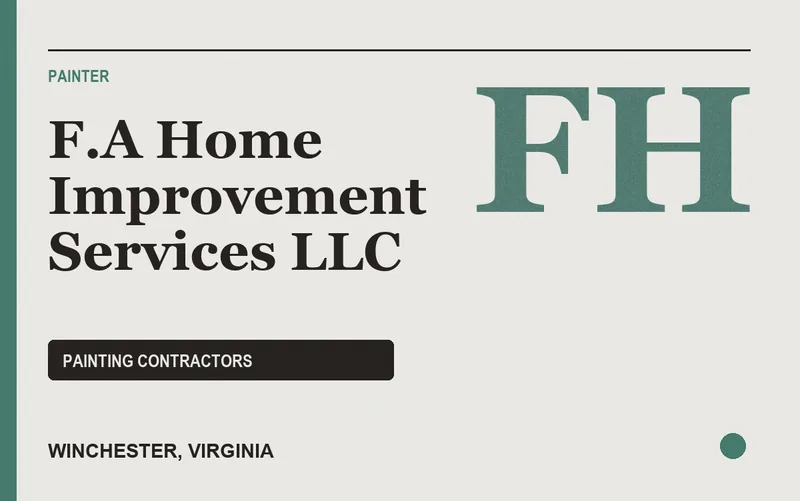 F.A Home Improvement Services LLC in Winchester, Virginia