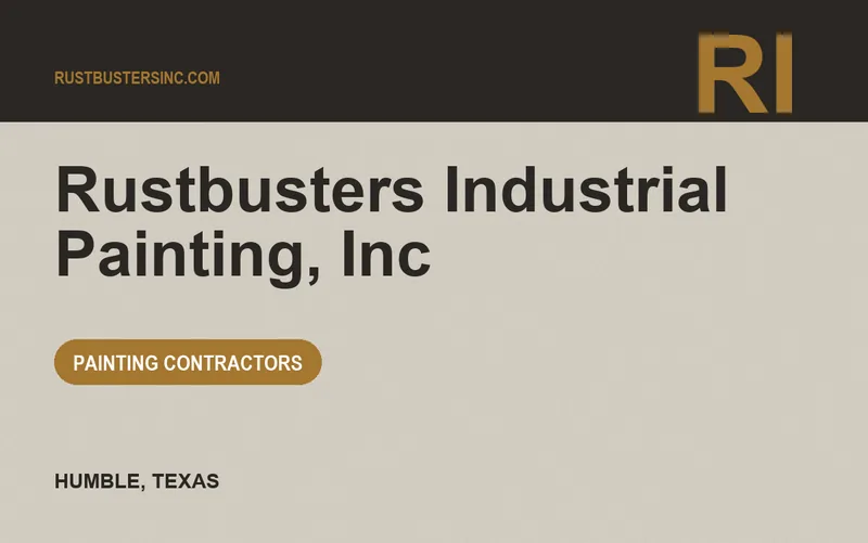 Rustbusters Industrial Painting, Inc in Humble, Texas