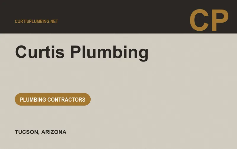Curtis Plumbing in Tucson, Arizona