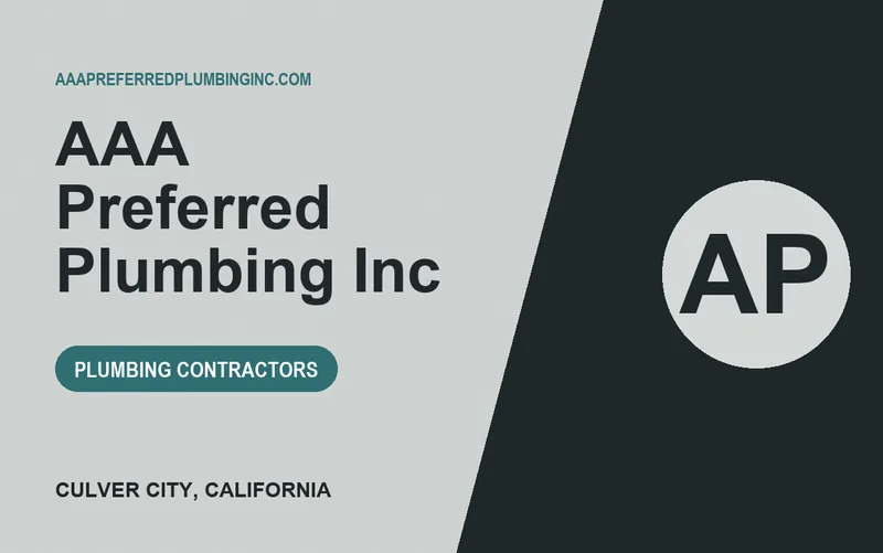AAA Preferred Plumbing Inc in Culver City, California
