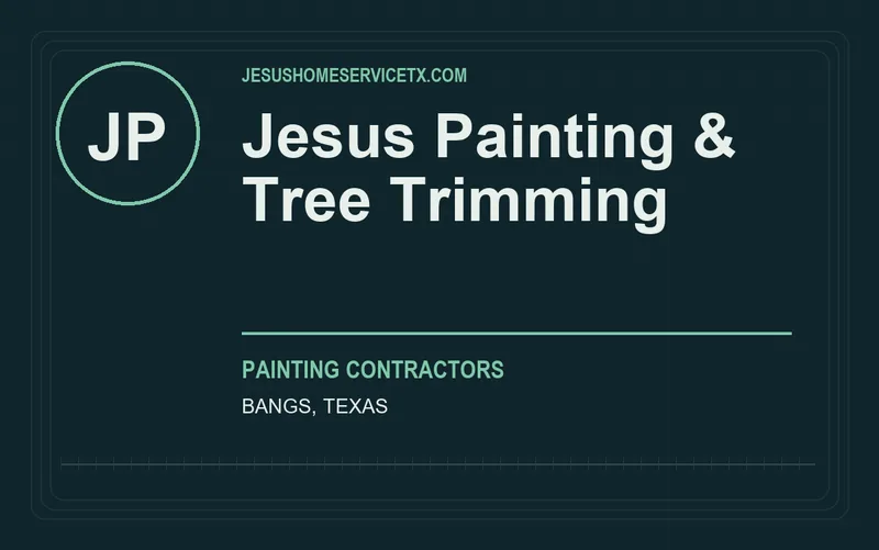 Jesus Painting & Tree Trimming in Bangs, Texas