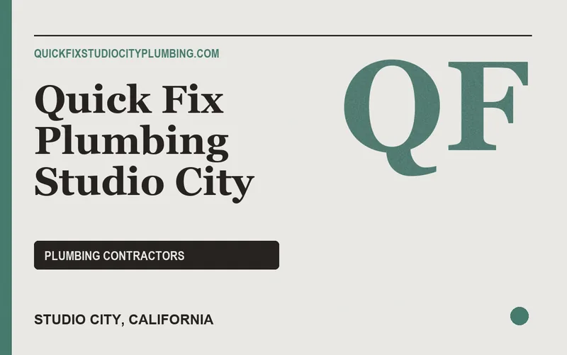 Quick Fix Plumbing Studio City in Studio City, California