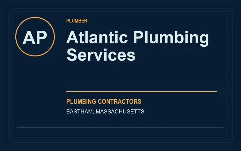 Atlantic Plumbing Services in Eastham, Massachusetts