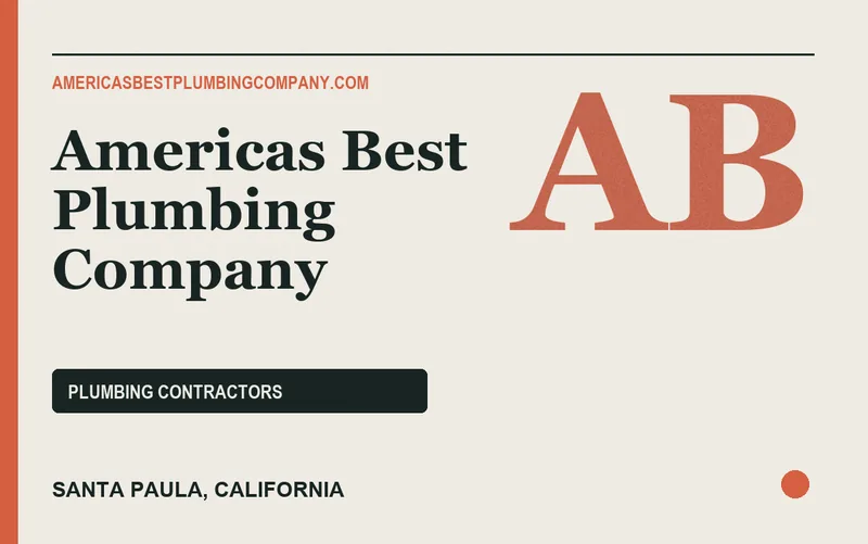 Americas Best Plumbing Company in Santa Paula, California