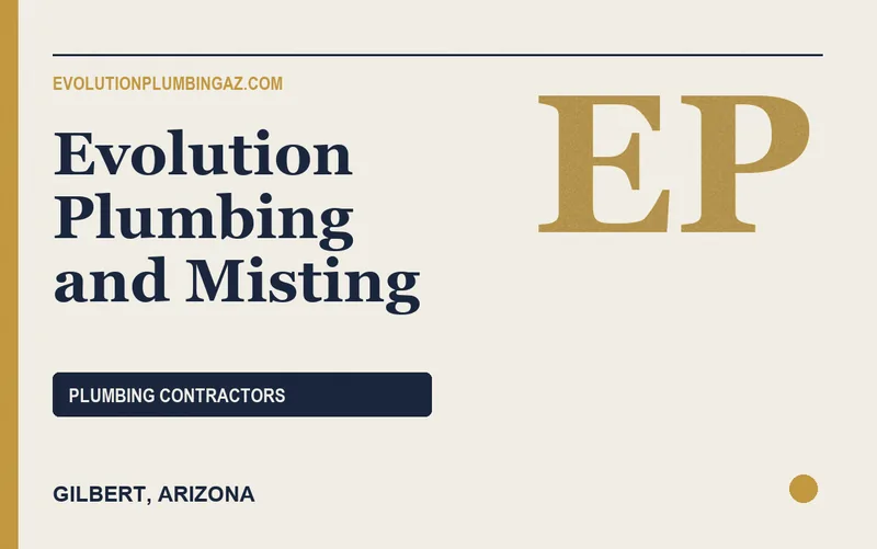 Evolution Plumbing and Misting in Gilbert, Arizona