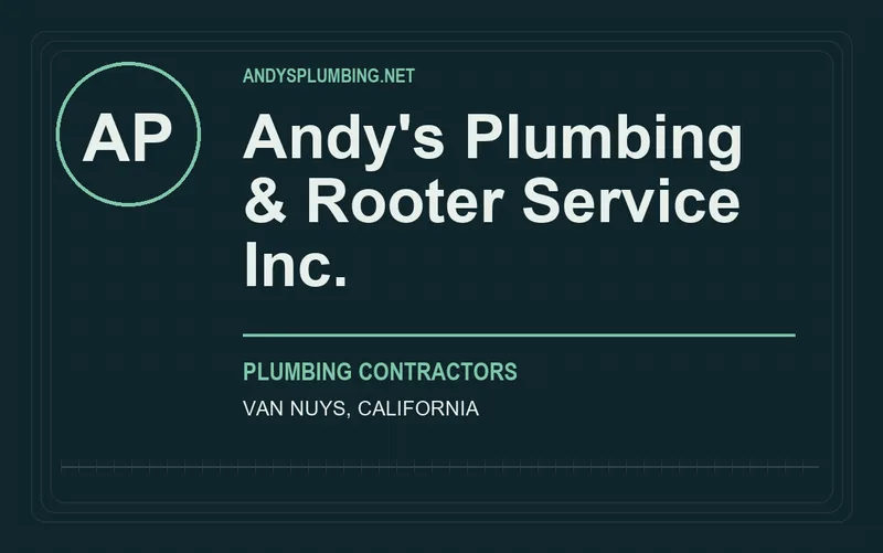 Andy's Plumbing & Rooter Service Inc. in Van Nuys, California