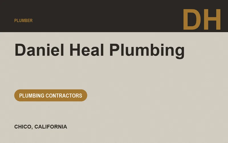 Daniel Heal Plumbing in Chico, California