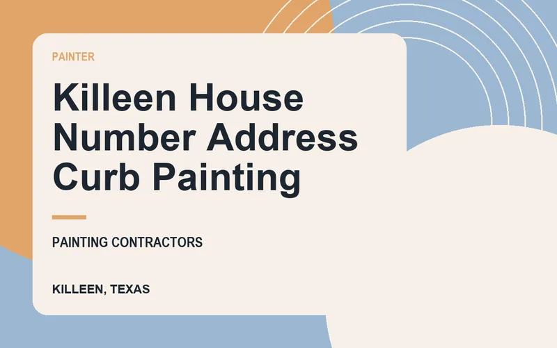 Killeen House Number Address Curb Painting in Killeen, Texas