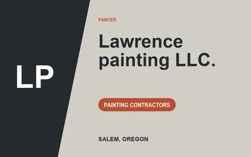 Lawrence painting LLC. in Salem, Oregon