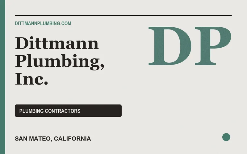 Dittmann Plumbing, Inc. in San Mateo, California