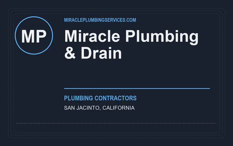 Miracle Plumbing & Drain in San Jacinto, California