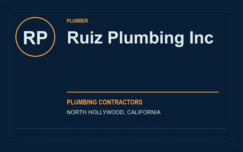 Ruiz Plumbing Inc in North Hollywood, California