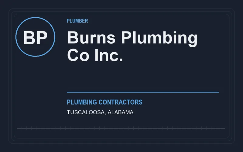 Burns Plumbing Co Inc. in Tuscaloosa, Alabama