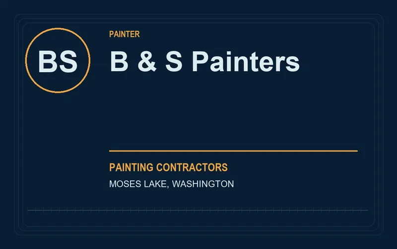 B & S Painters in Moses Lake, Washington