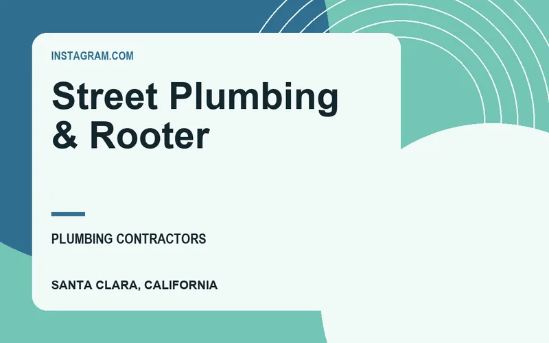 Street Plumbing & Rooter in Santa Clara, California