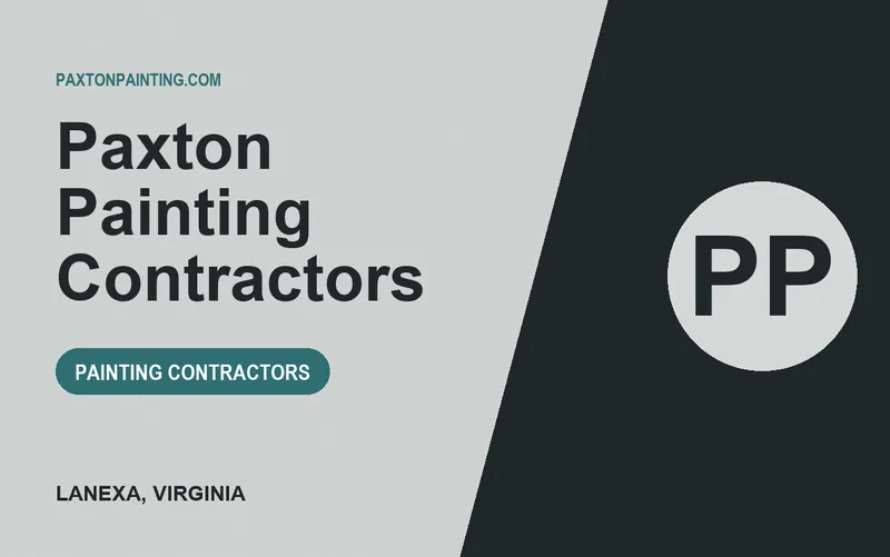 Paxton Painting Contractors in Lanexa, Virginia