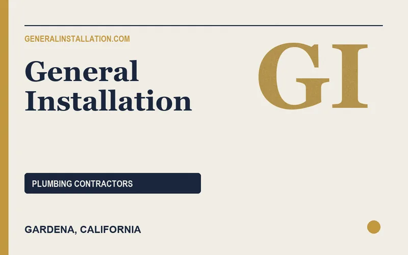 General Installation in Gardena, California
