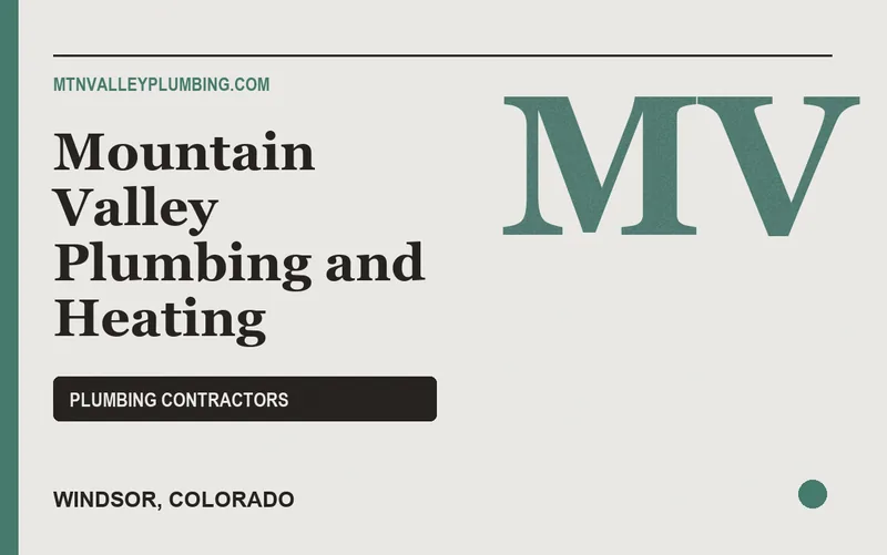Mountain Valley Plumbing and Heating in Windsor, Colorado