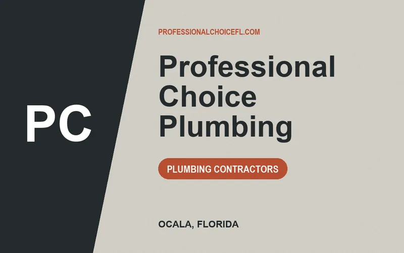Professional Choice Plumbing in Ocala, Florida