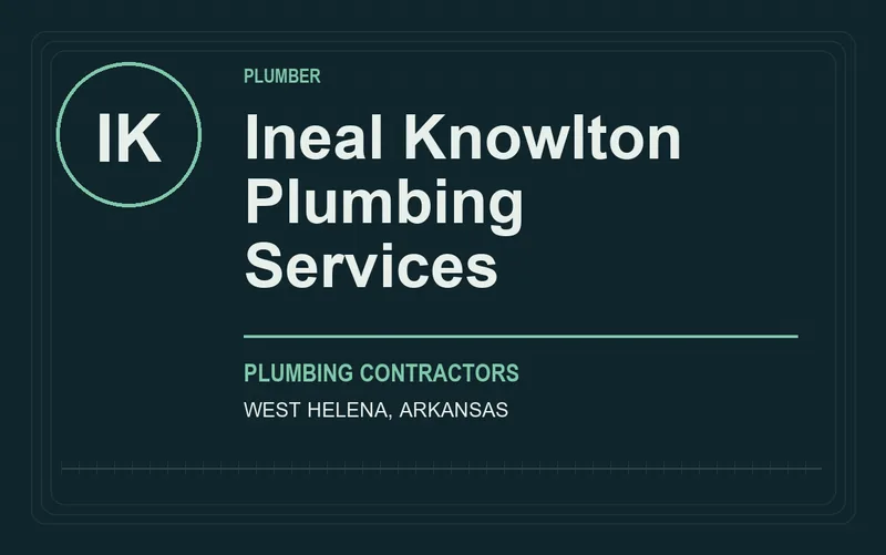 Ineal Knowlton Plumbing Services in West Helena, Arkansas