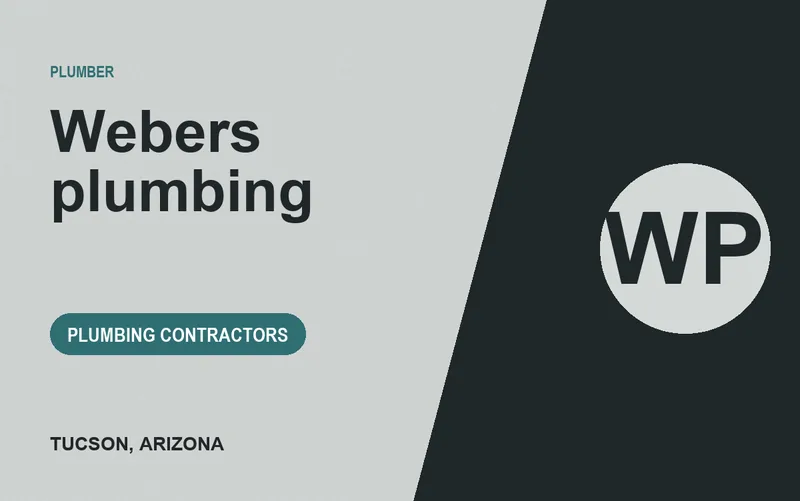 Webers plumbing in Tucson, Arizona
