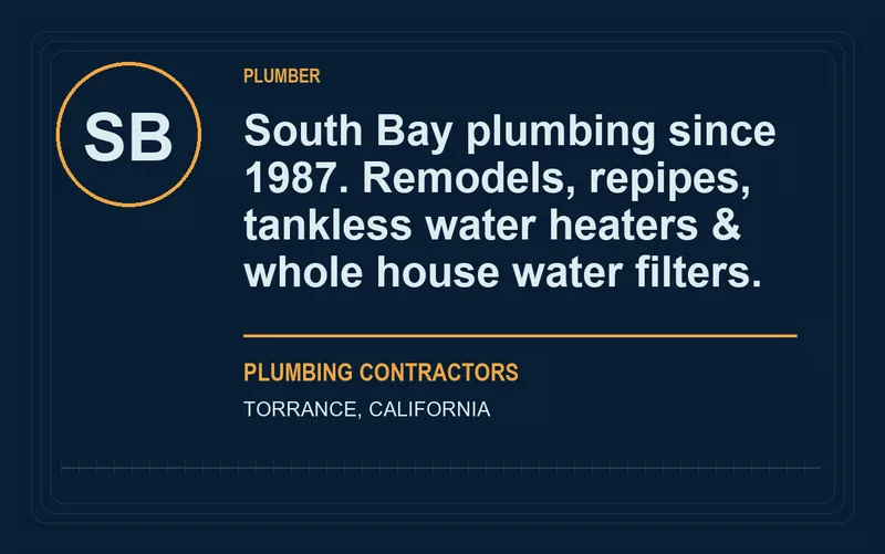 South Bay plumbing since 1987. Remodels, repipes, tankless water heaters & whole house water filters. in Torrance, California