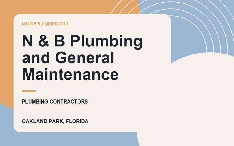N & B Plumbing and General Maintenance in Oakland Park, Florida
