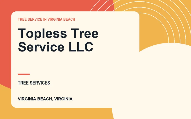 Topless Tree Service LLC in Virginia Beach, Virginia