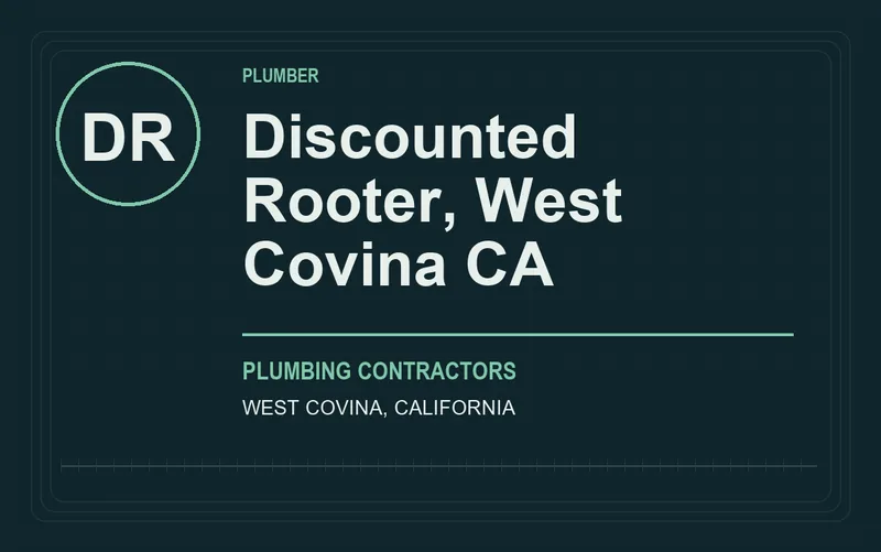 Discounted Rooter, West Covina CA in West Covina, California