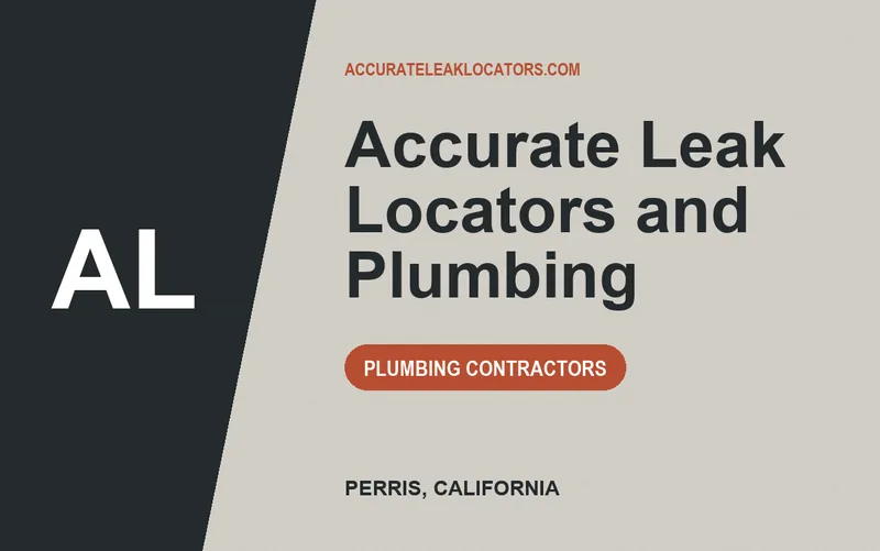 Accurate Leak Locators and Plumbing in Perris, California
