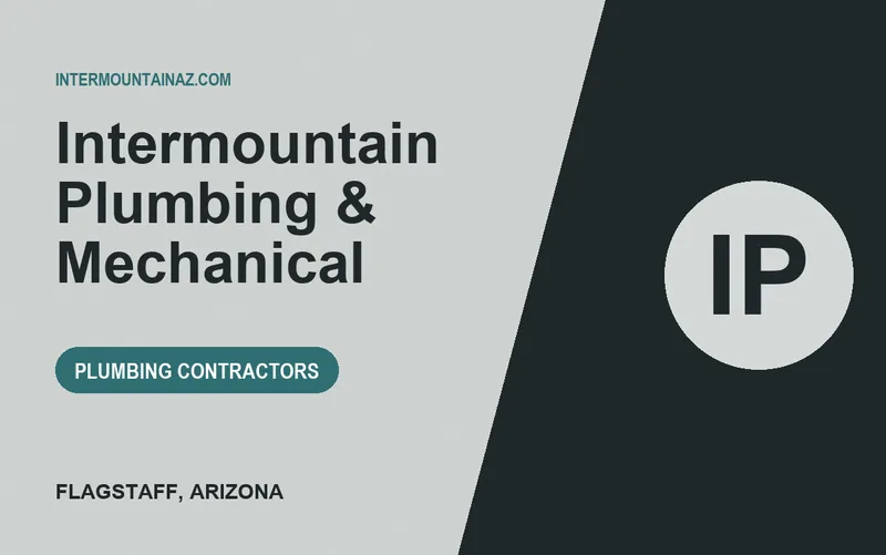 Intermountain Plumbing & Mechanical in Flagstaff, Arizona