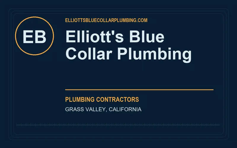 Elliott's Blue Collar Plumbing in Grass Valley, California