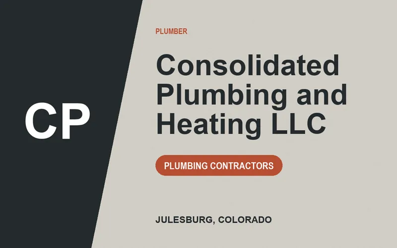 Consolidated Plumbing and Heating LLC in Julesburg, Colorado