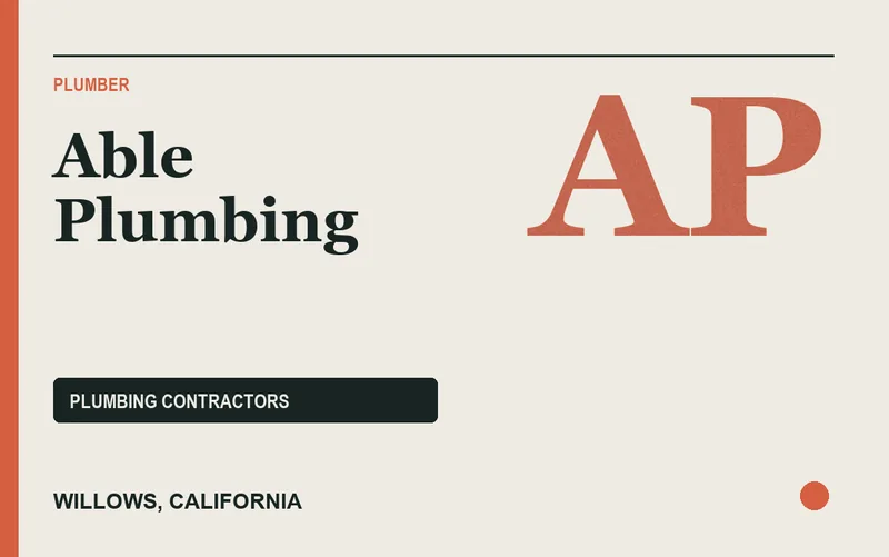 Able Plumbing in Willows, California